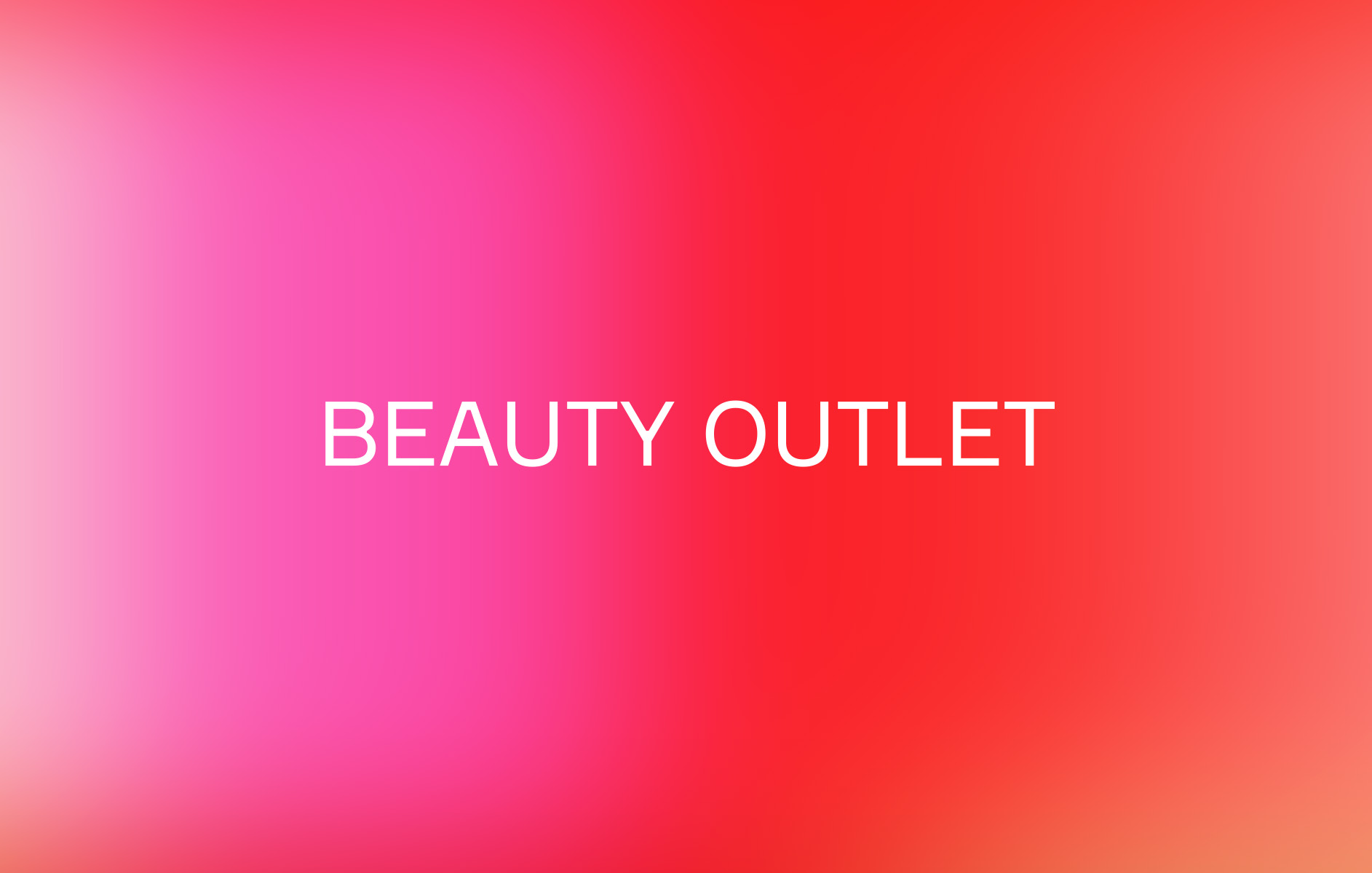 Beauty outlet